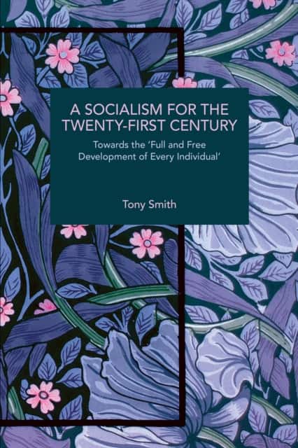 A Socialism for the Twenty-First Century av Tony Smith
