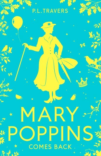 Mary Poppins Comes Back av P L Travers