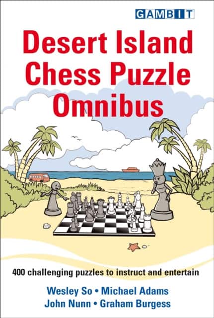 Desert Island Chess Puzzle Omnibus av Graham Burgess