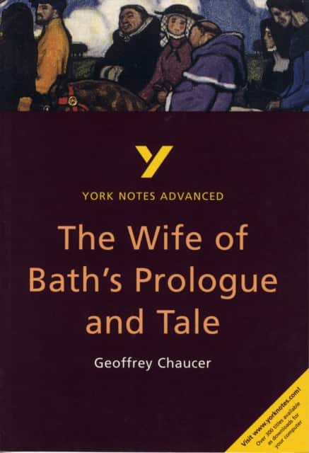 The Wife of Bath's Prologue and Tale (York Notes Advanced) English Literature Study Guide - for 2026, 2027 exams av Jacqueline Tasioulas