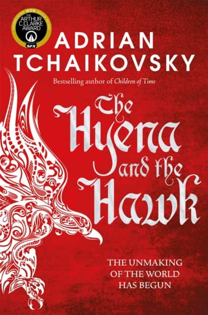 The Hyena and the Hawk av Adrian Tchaikovsky