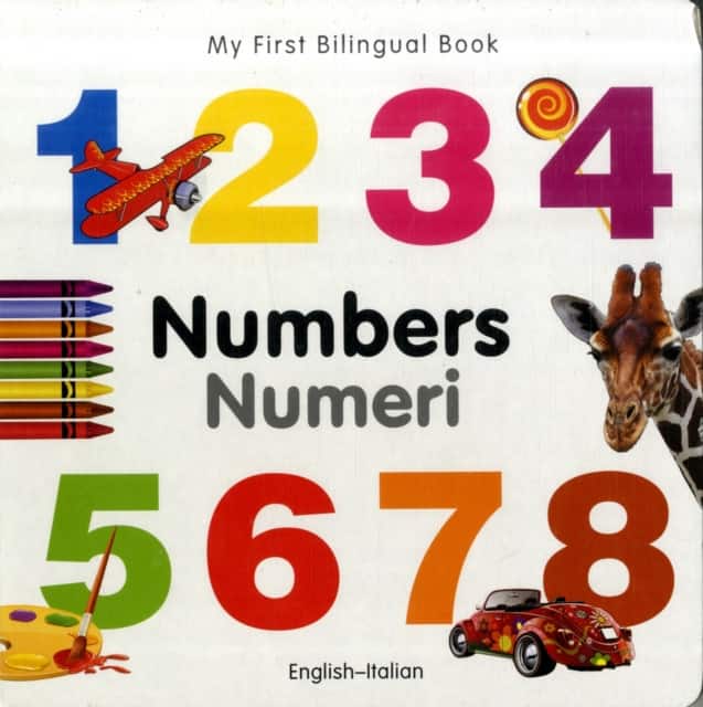 My First Bilingual Book–Numbers (English–Italian) av Milet Publishing
