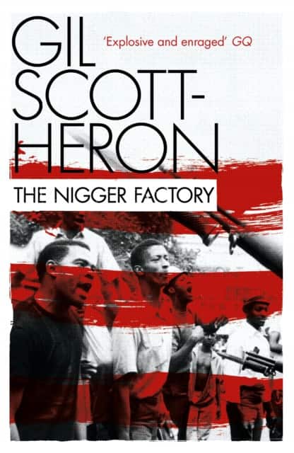 The Nigger Factory av Gil Scott-Heron