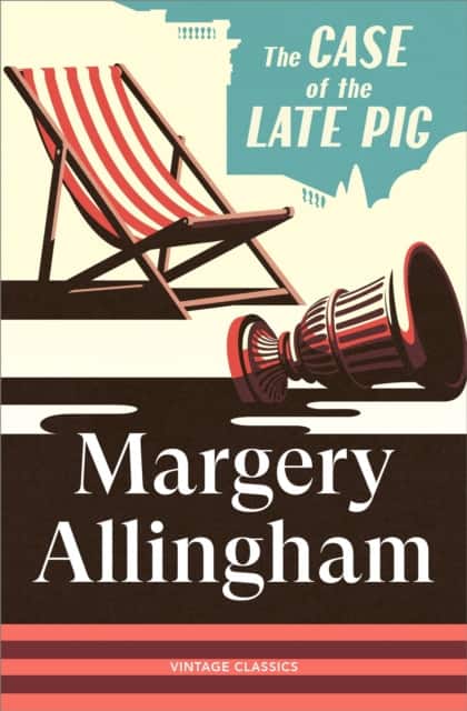 The Case of the Late Pig av Margery Allingham