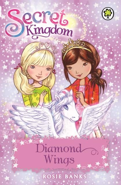 Secret Kingdom: 25: Diamond Wings av Rosie Banks