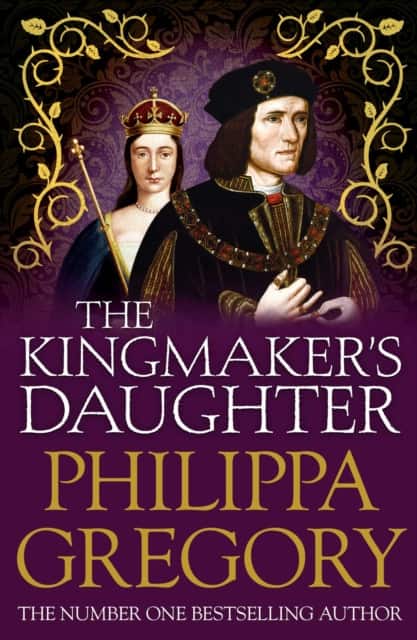 The Kingmaker's Daughter av Philippa Gregory