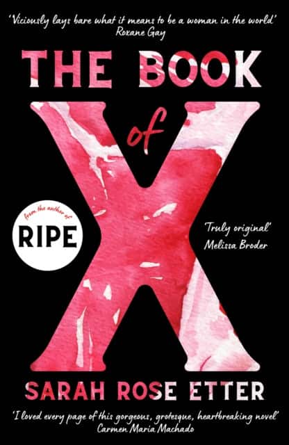 The Book of X av Sarah Rose Etter