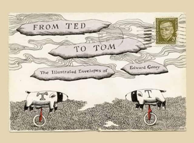 From Ted to Tom: The Illustrated Envelopes of Edward Gorey av Edward Gorey