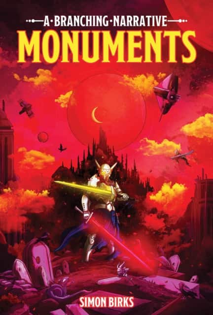 Monuments: A Branching Narrative av Simon Birks