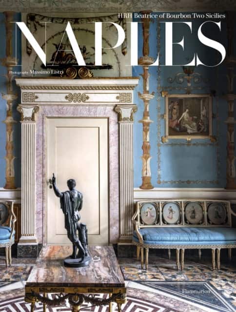 Naples av HRH Beatrice of Bourbon Two Sicilies