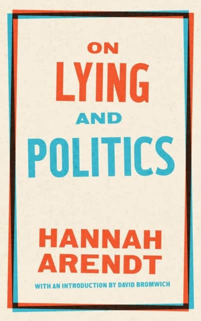 On Lying and Politics av Hannah Arendt