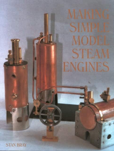 Making Simple Model Steam Engines av Stan Bray
