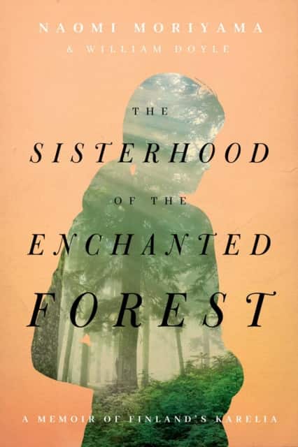 The Sisterhood of the Enchanted Forest av Naomi Moriyama