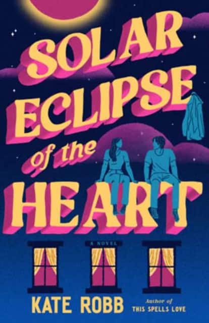 Solar Eclipse of the Heart av Kate Robb