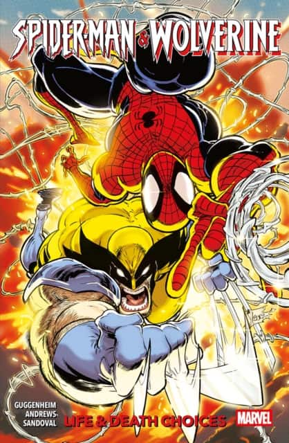 Spider-Man & Wolverine Vol. 2: Life & Death Choices av Marc Guggenheim