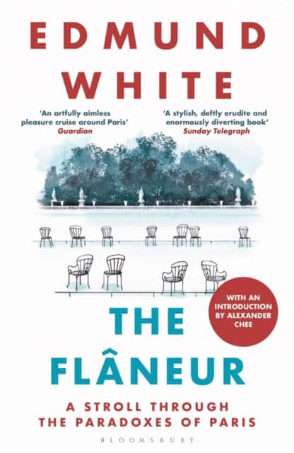 The Flaneur av Edmund White
