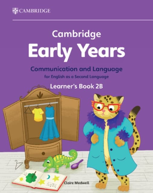 Cambridge Early Years Communication and Language for English As a Second Language Learner's Book