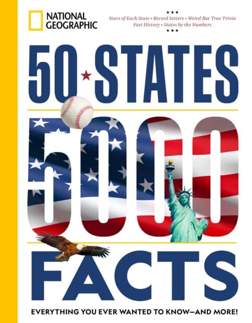 50 States, 5,000 Facts av National Geographic