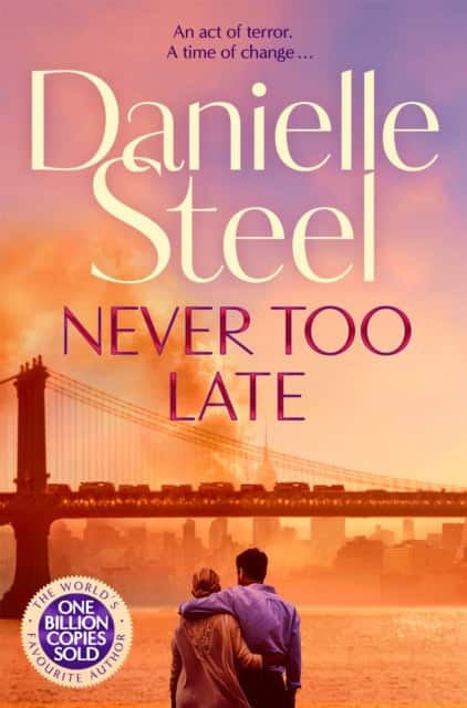 Never Too Late av Danielle Steel