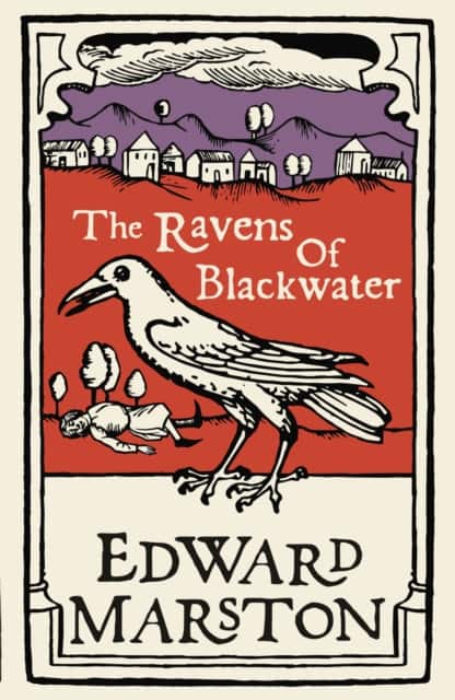The Ravens of Blackwater av Edward Marston