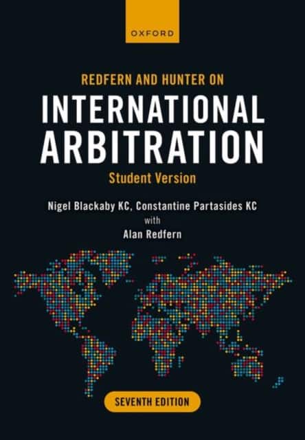 Redfern and Hunter on International Arbitration av Nigel Blackaby KC