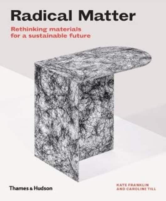 Radical Matter av Kate Franklin
