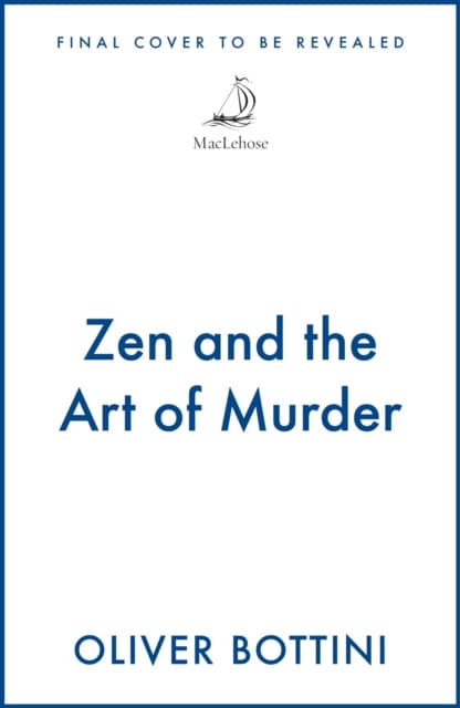 Zen and the Art of Murder