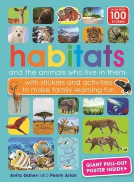 Habitats and the animals who live in them av Anita Ganeri