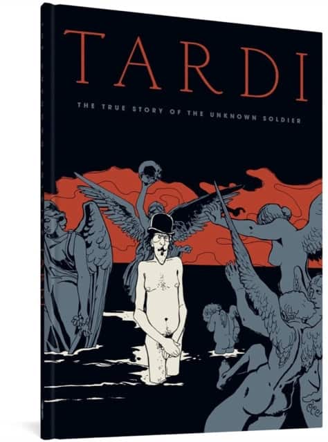 The True Story of the Unknown Soldier av Jacques Tardi