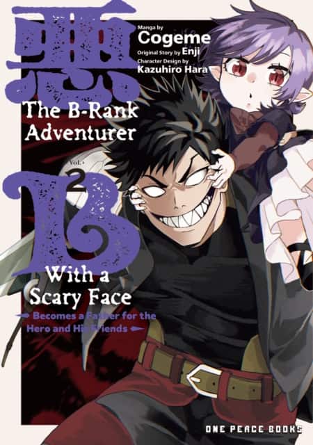 The B-Rank Adventurer with a Scary Face Becomes a Father for the Hero and His Friends Volume 2 av Kazuhiro Hara
