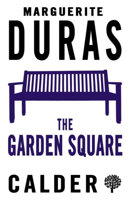 The Garden Square av Marguerite Duras
