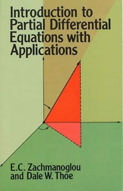 Introduction to Partial Differential Equations with Applications av E. C. Zachmanoglou