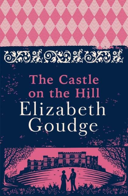 The Castle on the Hill av Elizabeth Goudge