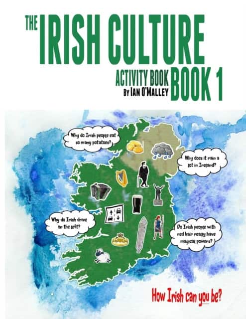 The Irish Culture Book 1 - Activity Book av Ian O'Malley