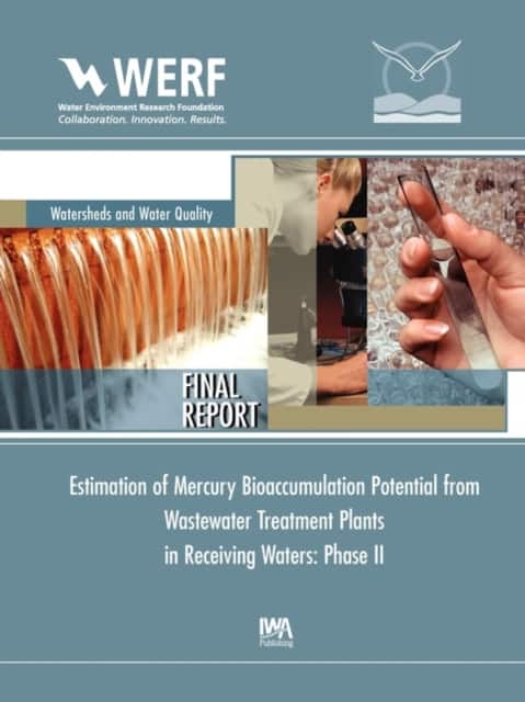 Estimation of Mercury Bioaccumulation Potential from Wastewater Treatment Plants in Receiving Waters av J. David Dean