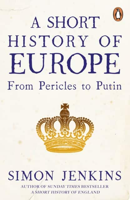 A Short History of Europe av Simon Jenkins