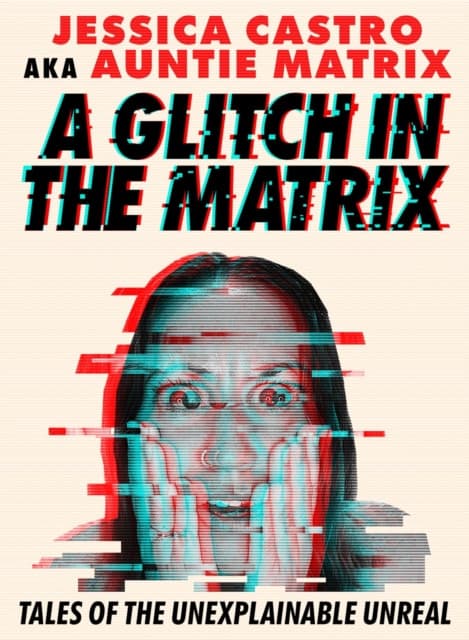 A Glitch in the Matrix