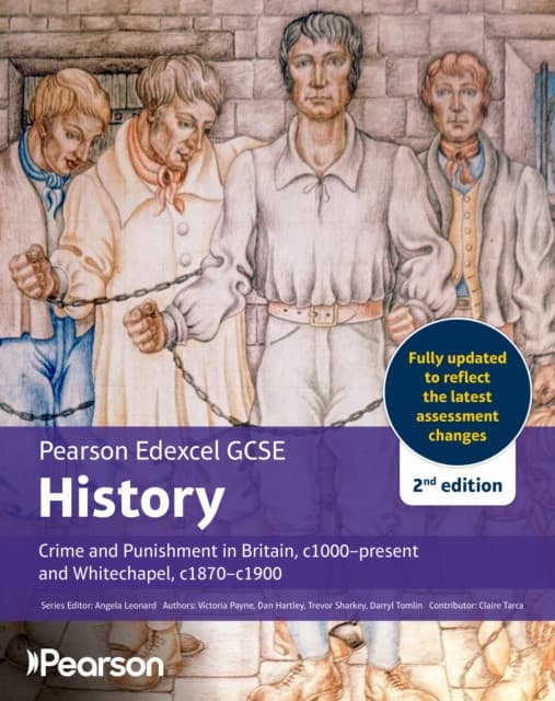 Pearson Edexcel GCSE (9-1) History Crime and Punishment in Britain, c1000-present 2nd edition