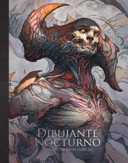 Dibujante Nocturno: The Art of Francisco Garcés av Dibujante Noctorno