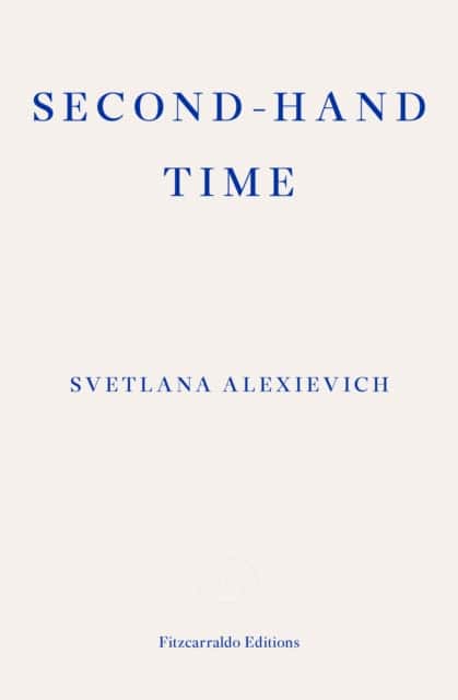 Second-hand Time av Svetlana Alexievich