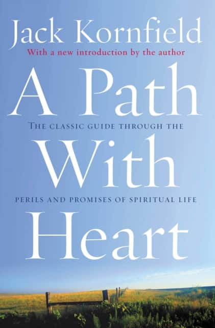 A Path With Heart av Jack Kornfield