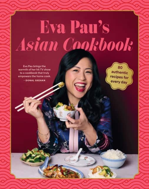 Eva Pau's Asian Cookbook av Eva Pau