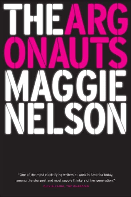 The Argonauts av Maggie Nelson