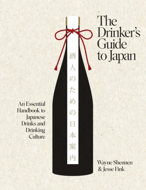 The Drinker’s Guide to Japan