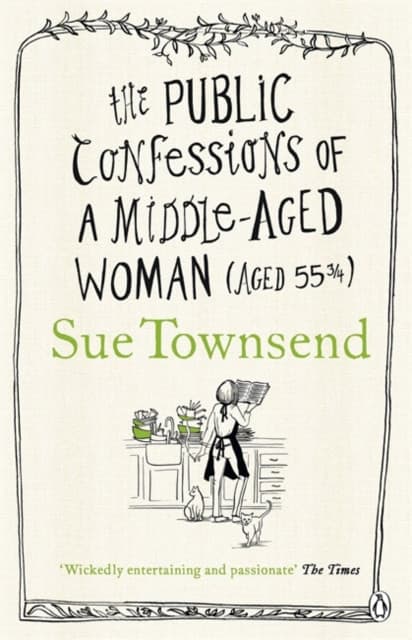 The Public Confessions of a Middle-aged Woman
