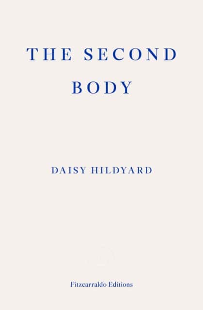 The Second Body av Daisy Hildyard