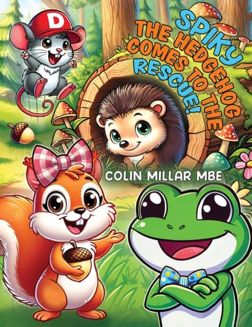 Spiky the Hedgehog Comes to the Rescue! av Colin Millar MBE
