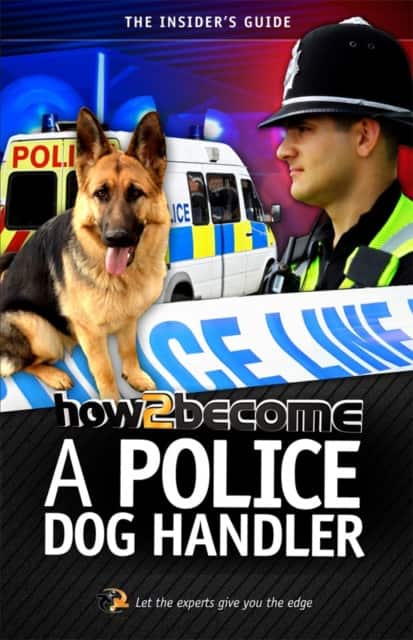 How to Become A Police Dog Handler av Richard McMunn