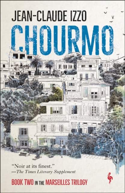 Chourmo av Jean-Claude Izzo