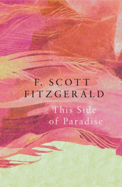 This Side of Paradise (Legend Classics) av F Scott Fitzgerald
